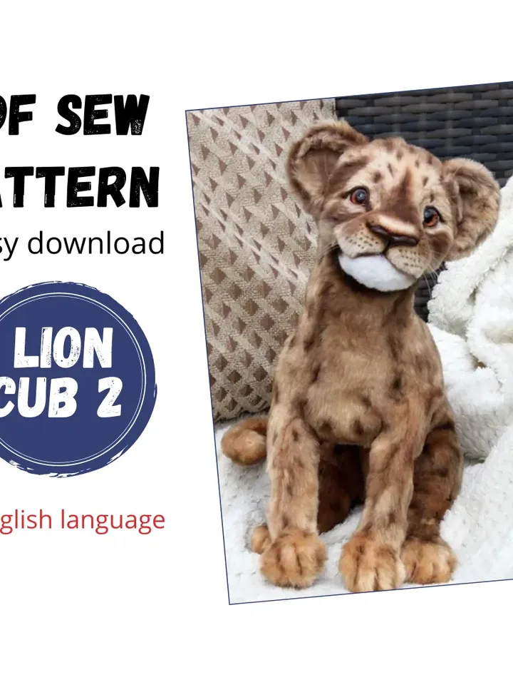 SEW PATTERN Lion Cub -Collectible Toy-Posing Toy-Lion Cub Toy-Stuffed Animal Figurine-PDF Template