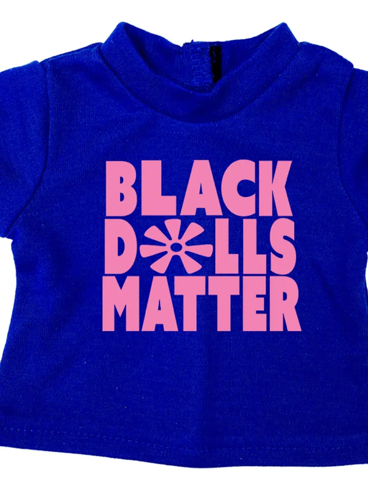 Black Dolls Matter® 18 Inch Doll Tee Shirt