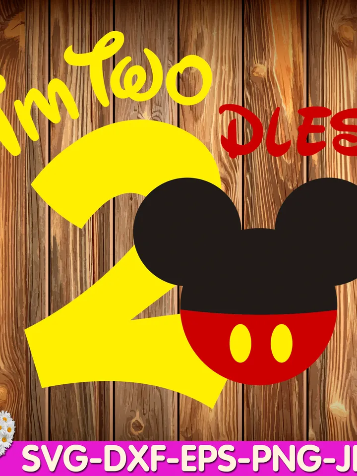 Oh Toodles I'm Two Mouse Birthday oh TWOdles 2rd Birthday Two digital design Cricut svg dxf eps png ipg pdf cut file