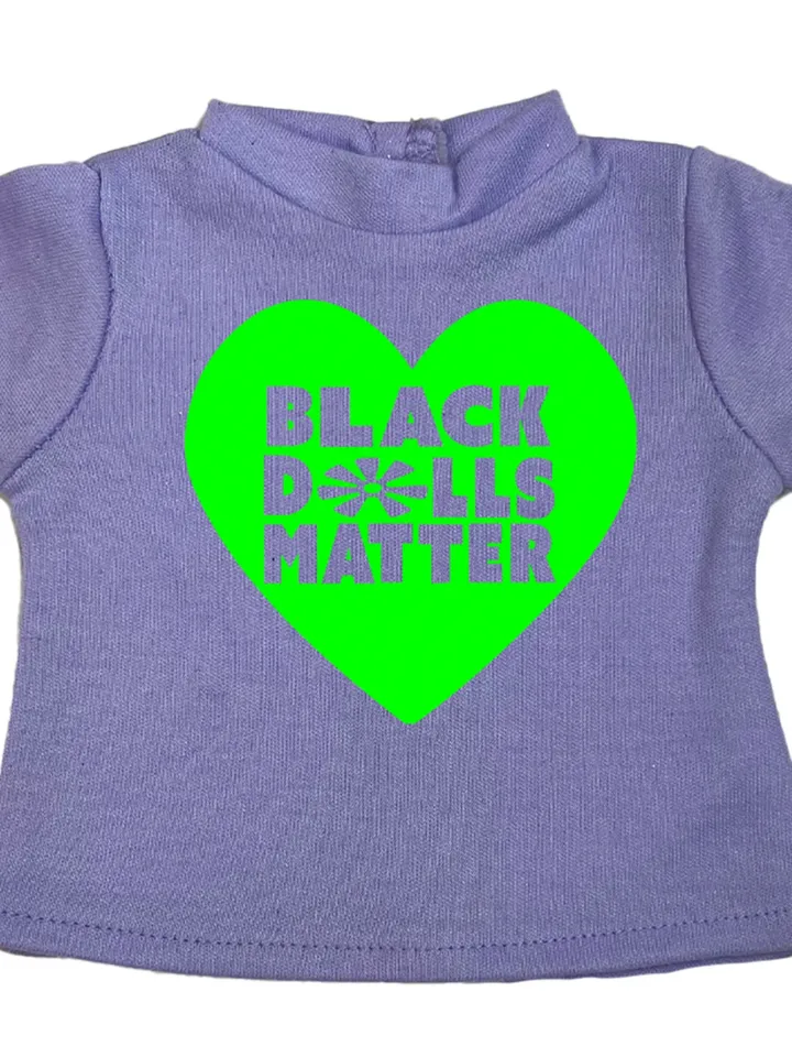 Black Dolls Matter® 18 Inch Doll Tee Shirt