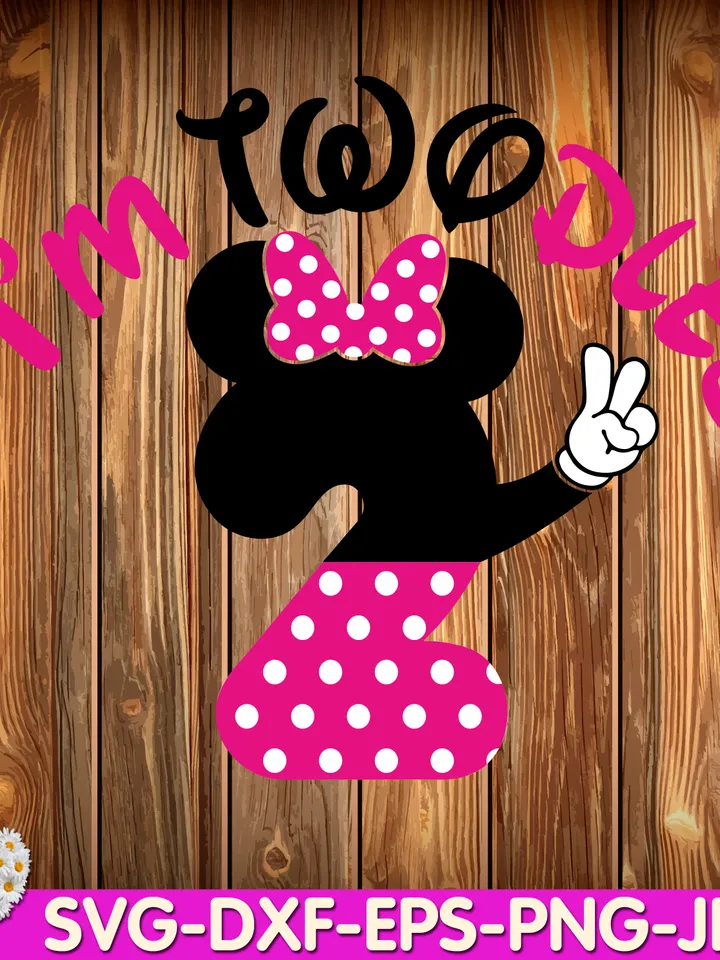 Oh Toodles, I'm Two Mouse Birthday oh TWOdles 2nd Two Birthday digital design Cricut svg dxf eps png ipg pdf cut file