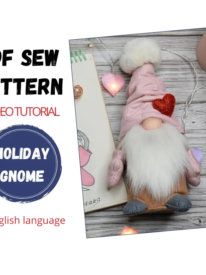 6 PATTERNS GNOME, Video instruction, Norwegian Gnome , Christmas Decor, Christmas Gnome, Easter Gnome, Love Gnome