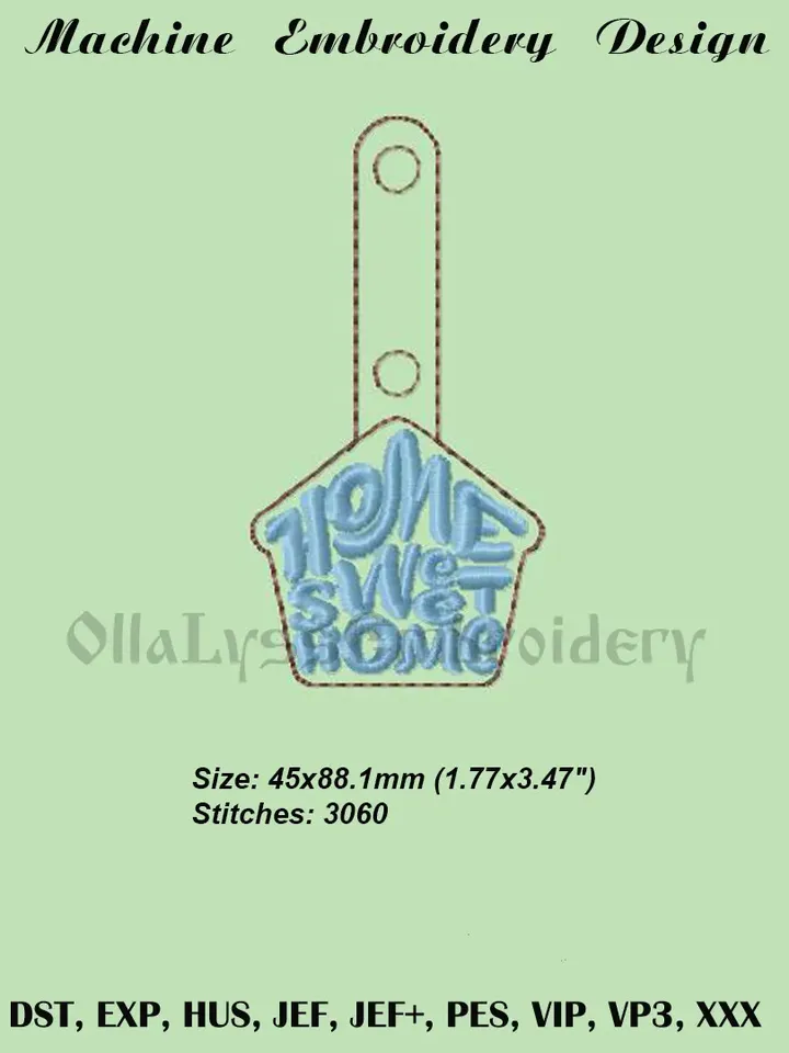 Home Sweet Home ITH keychain embroidery design