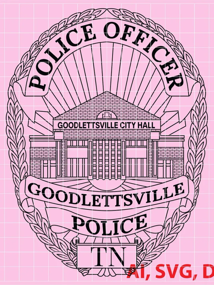 Goodlettsville City Police officer Badge, Logo, Seal, Custom, Ai, Vector, SVG, DXF, PNG, Digital