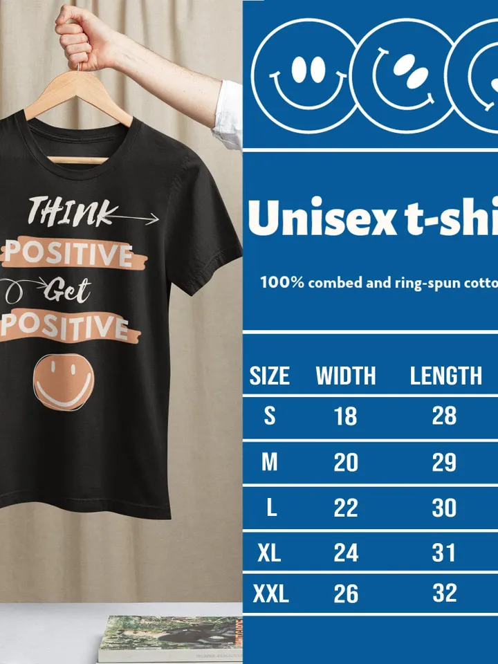 Think Positive | Get Positive | Unisex t-shirt | Inspirational Shirt | Self growth T-shirt | Motivation saying Tee