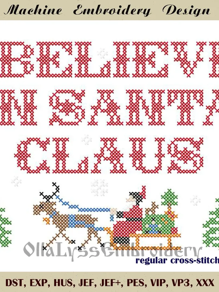 I believe in Santa Claus cross stitch machine embroidery design