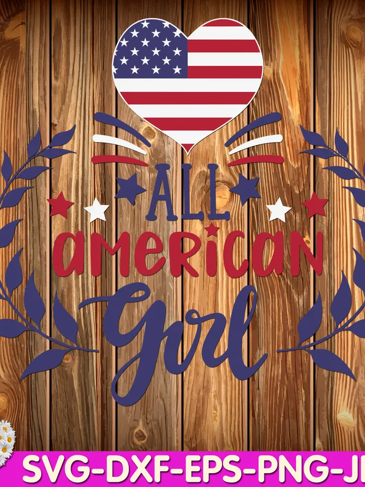 All American Girl Patriotic 4th of July Red White Blue Americorn digital design Cricut svg dxf eps png ipg pdf cut file