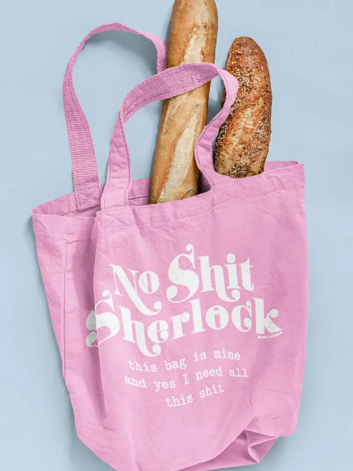 No shit Sherlock tote pink bag is a funny Sherlock Holmes gift for every Sherlock Holmes bbc lover or Sir Arthur Conan Doyle fan