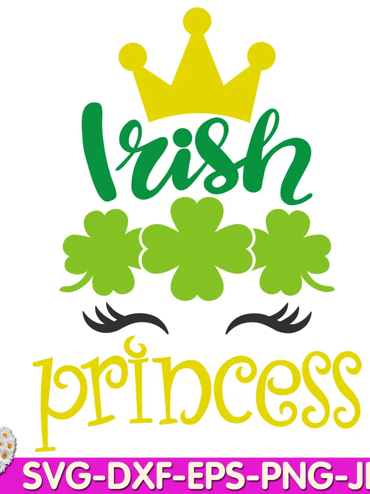 St Patricks Day Irish Princess Lucky Green shamrock Irish Clover digital design Cricut svg dxf eps png ipg pdf cut file