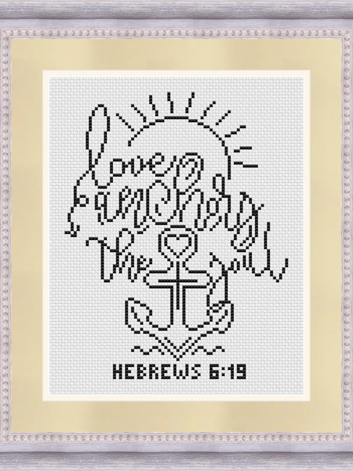 Hebrews 6:19 Bible verse cross stitch pattern "Love anchors the soul" Religious cross stitch pattern Christian catholic