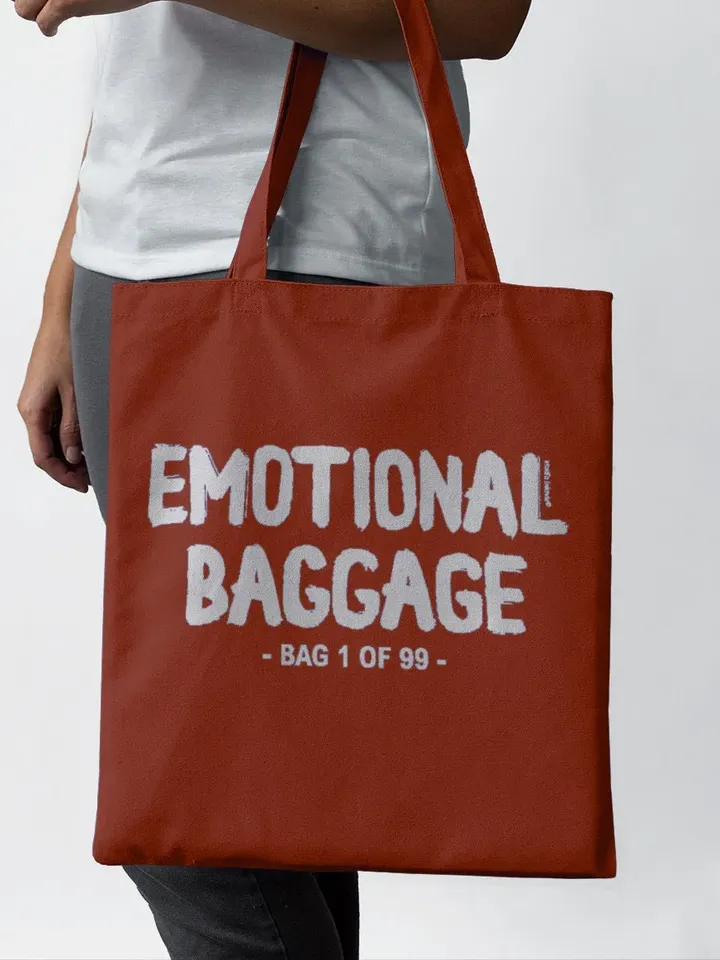 Emotional baggage tote bag in rust colour is a great emotional gift for her or him with a nice screenprinted quote