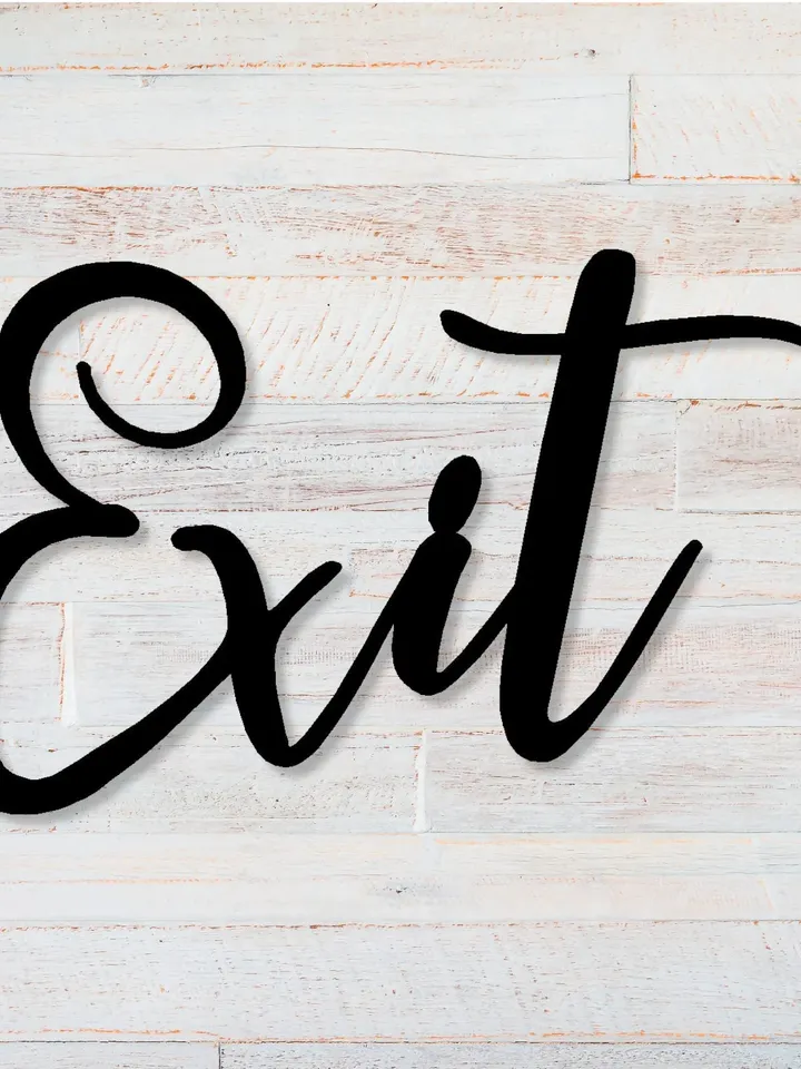 Exit Sign, Metal Word Sign, Exit Room Decor, Exit Boutique Decor, Exit Restaurant Decor, Caligraphy Exit sign, Fancy Exit Decor