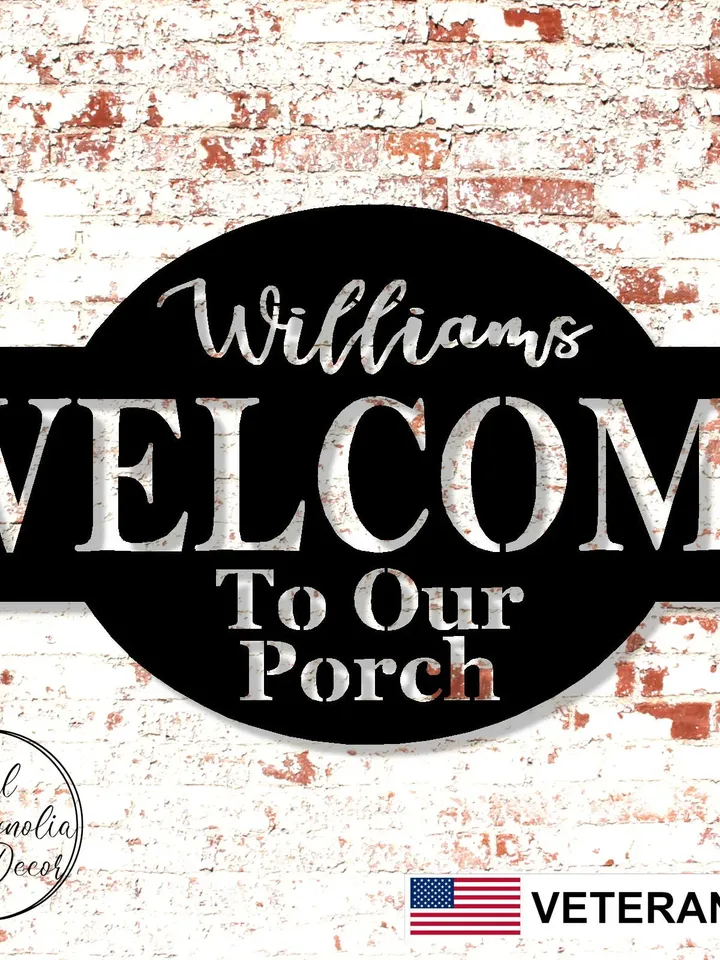 Welcome to our Porch Personalized Metal Sign, Front Porch Decor with Family Name, Sitting Porch Decor, Backyard Decor