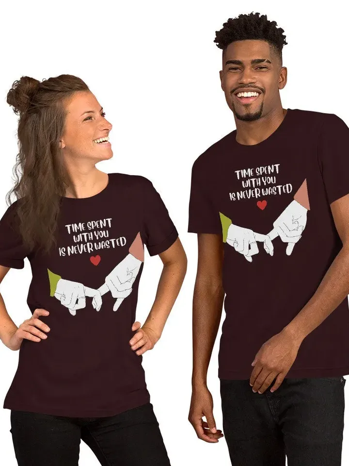 Time Spent With You | Never Wasted | Couples | Unisex t-shirt