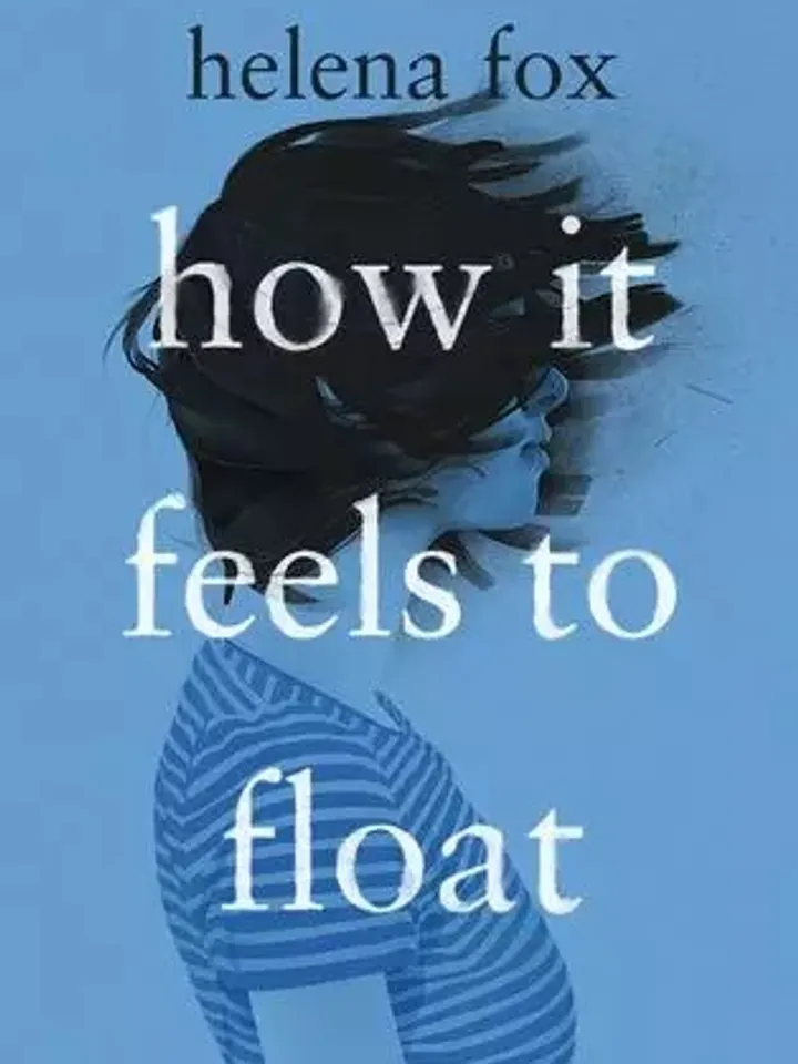 How It Feels to Float by Helena Fox Digital Download Ebook PDF