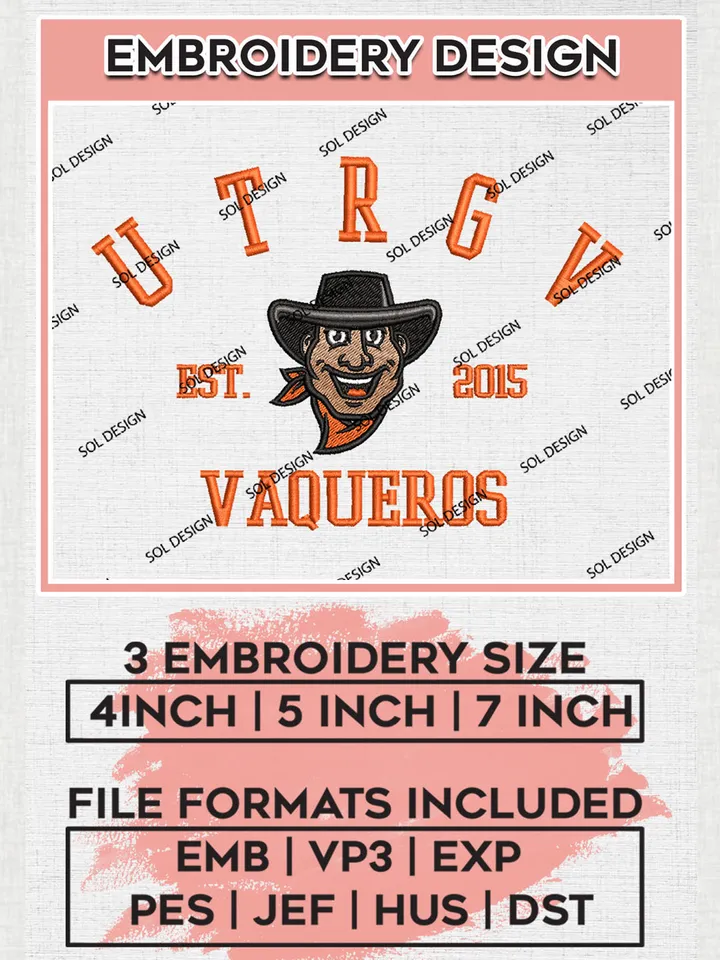 UT Rio Grande Valley Vaqueros Est 2015 Embroidery Designs, NCAA UT Rio Grande Valley Vaqueros Team Embroidery, NCAA Team Logo, 3 sizes, Machine embroidery Files, Digital Download