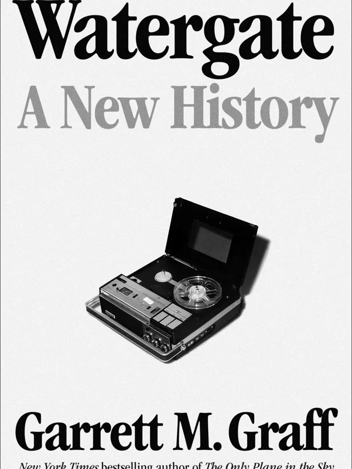 Watergate A New History by Garrett M. Graff Digital Download Ebook PDF