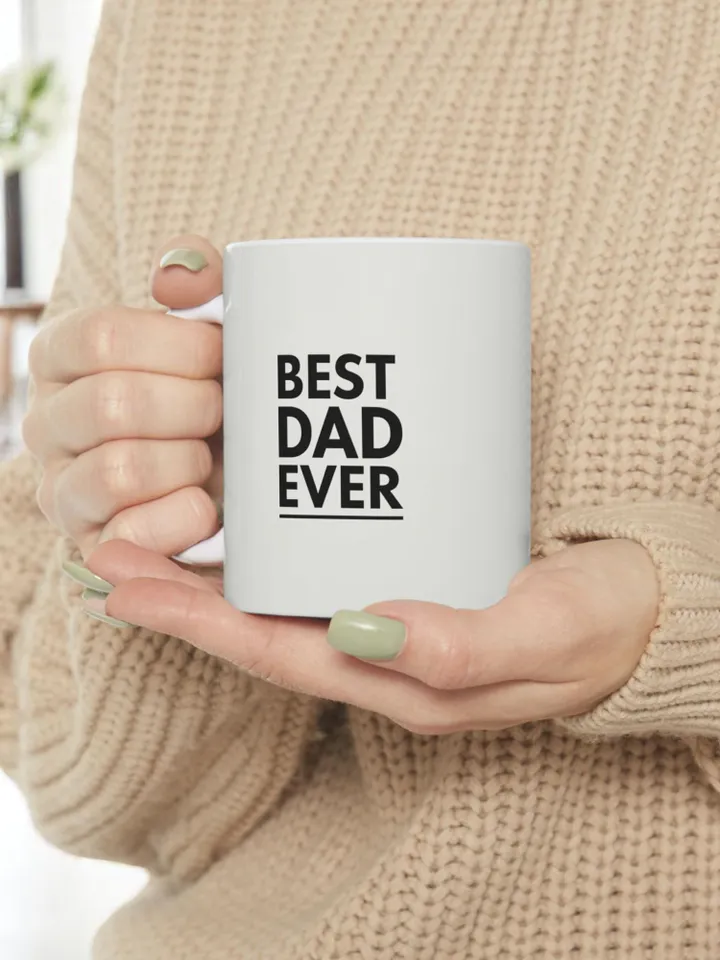 Best Dad Ever Ceramic Mug | Father's Day Gift, Coffee Cup, Birthday Present, Personalized Cup, Home & Kitchen Decor