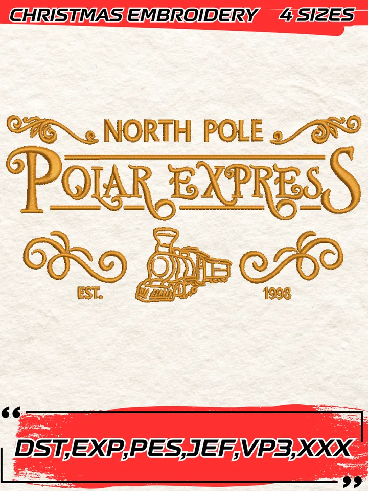 North Pole Polar Express Embroidery Design,Christmas Embroidery Design,4 Sizes, Digital Download
