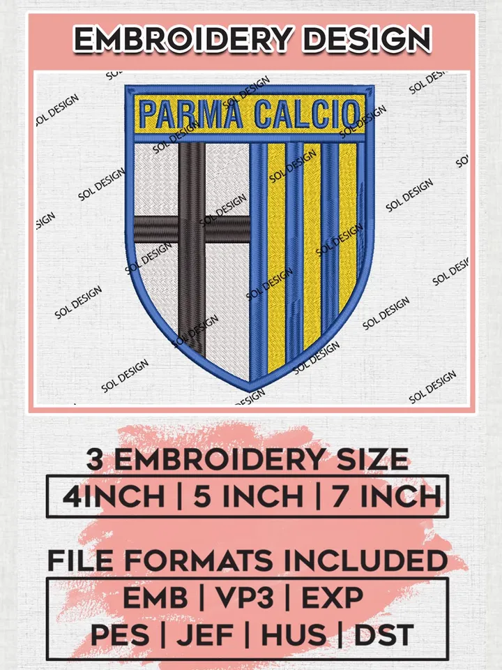Parma Calcio Embroidery Design Files, Serie A Embroidery files, Serie A Parma Calcio Teams, Football, Digital Download