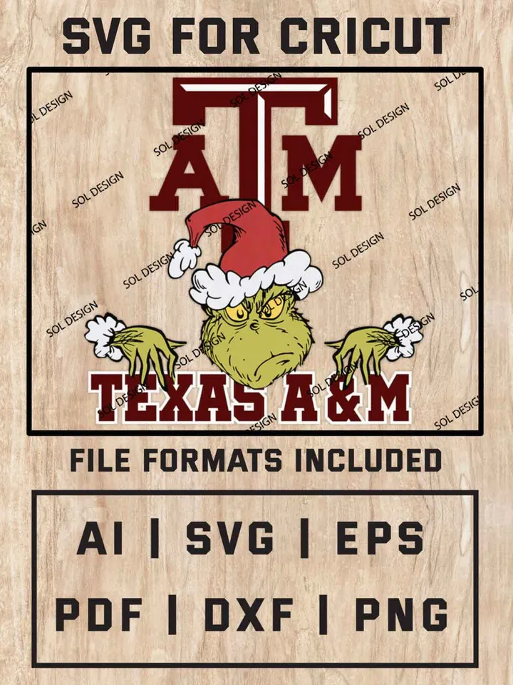 Grinch Texas A&M Aggies SVG, NCAA SVG Design, NCAA Texas A&M Aggies SVG, NCAA Aggies Cricut, Christmas Svg, Grinch svg, Digital Download