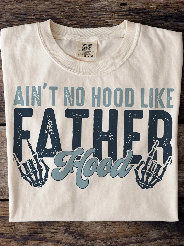 Ain't No Hood like Fatherhood,Rocker Dad,Skull png,Fathers Day PNG,Beer png,Dad life png,Cool Dad, Best Dad Ever Png,Fathers Day,