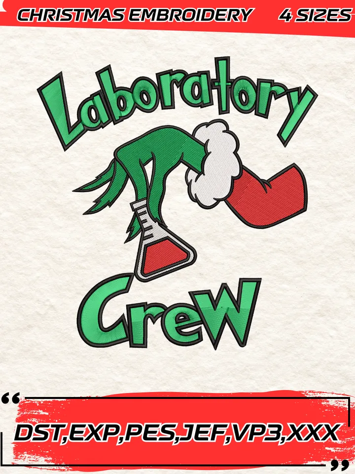 Laboratory Crew Grinch Christmas Embroidery Design,Christmas Embroidery Design,4 Sizes,Digital Download