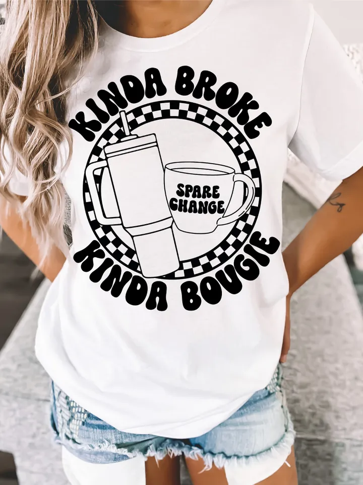 Kinda Broke Kinda Bougie Svg Png, Snarky Png, Sarcastic Png, Retro Png, Checkerboard Png, Coffee svg, Bougie svg, Boujee Stanly cut file