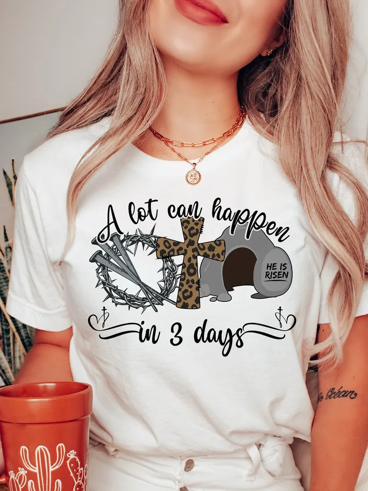 A lot can happen in 3 days Sublimation PNG, Easter png, Jesus png, Easter Christian Sublimation Designs Download hand drawn, png sublimation