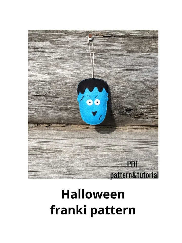 Halloween franky pattern, Halloween pattern, felt pattern, franky sewing pattern, franky ornament, felt franky pattern, Halloween décor, Halloween gift, Halloween plush franky, plush monster franky toy