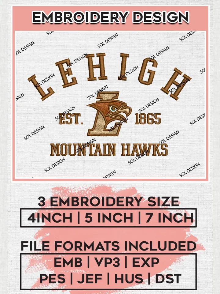 Lehigh Mountain Hawks Est 1865 Logo Embroidery Designs, NCAA Lehigh Mountain Hawks Team Embroidery, NCAA Team Logo, 3 sizes, Machine embroidery Files, Digital Download
