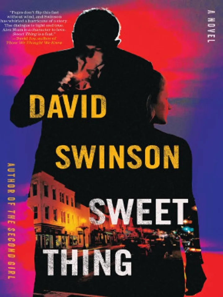 Sweet Thing A Novel by David Swinson