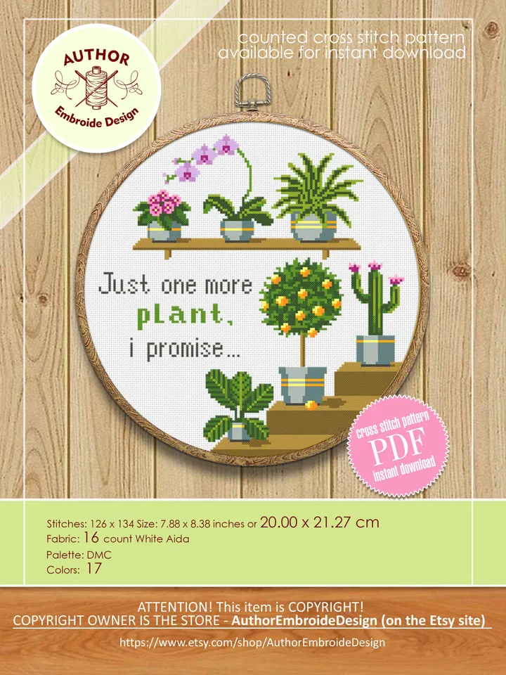 Potted plants cross stitch pattern download PDF, Just one more plant quote cross stitch, House plant hand embroidery PDF, Garden stitch #P30