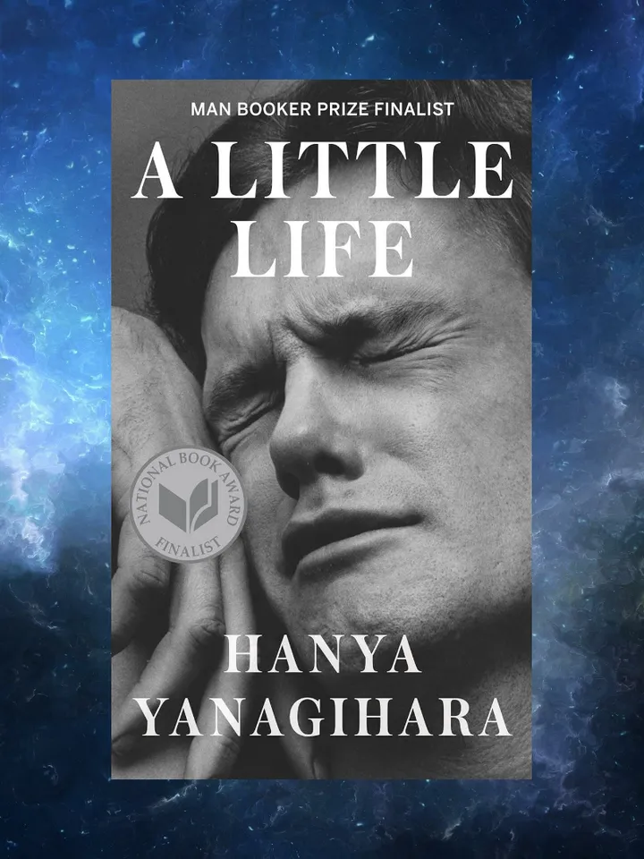 A Little Life: A Novel / by Hanya Yanagihara / Digital Book