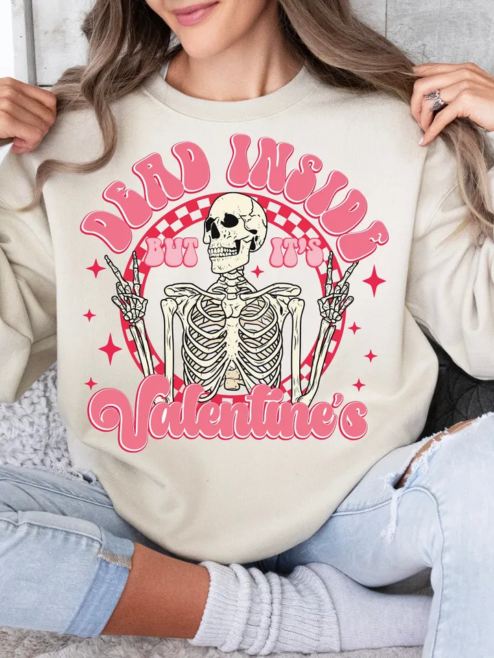 Dead Inside But It's Valentines Day Png, Funny Valentines Png, Retro Valentine Png, Valentines Shirt png, Skeleton Sublimation Trendy Vday