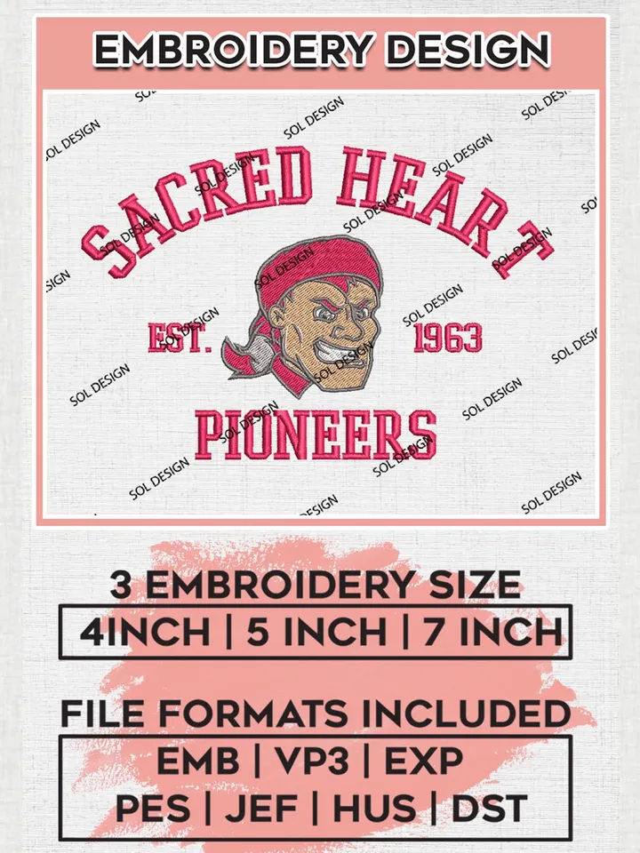Sacred Heart Pioneers Est 1963 Embroidery Designs, NCAA Sacred Heart Pioneers Team Embroidery, NCAA Team Logo, 3 sizes, Machine embroidery Files, Digital Download