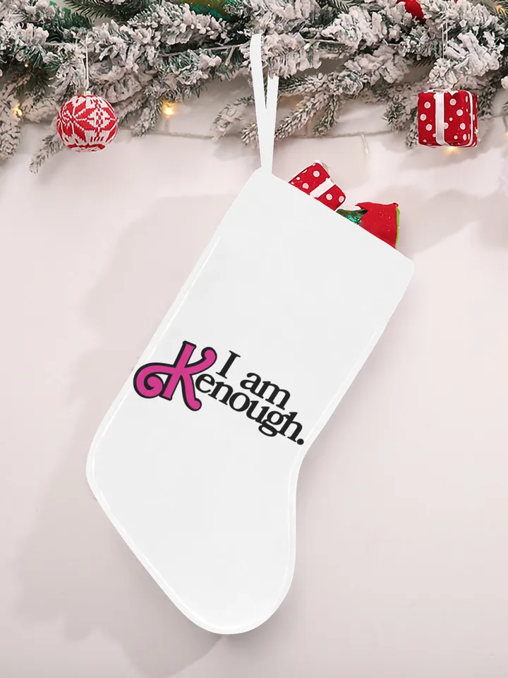 I am Kenough Christmas Stocking