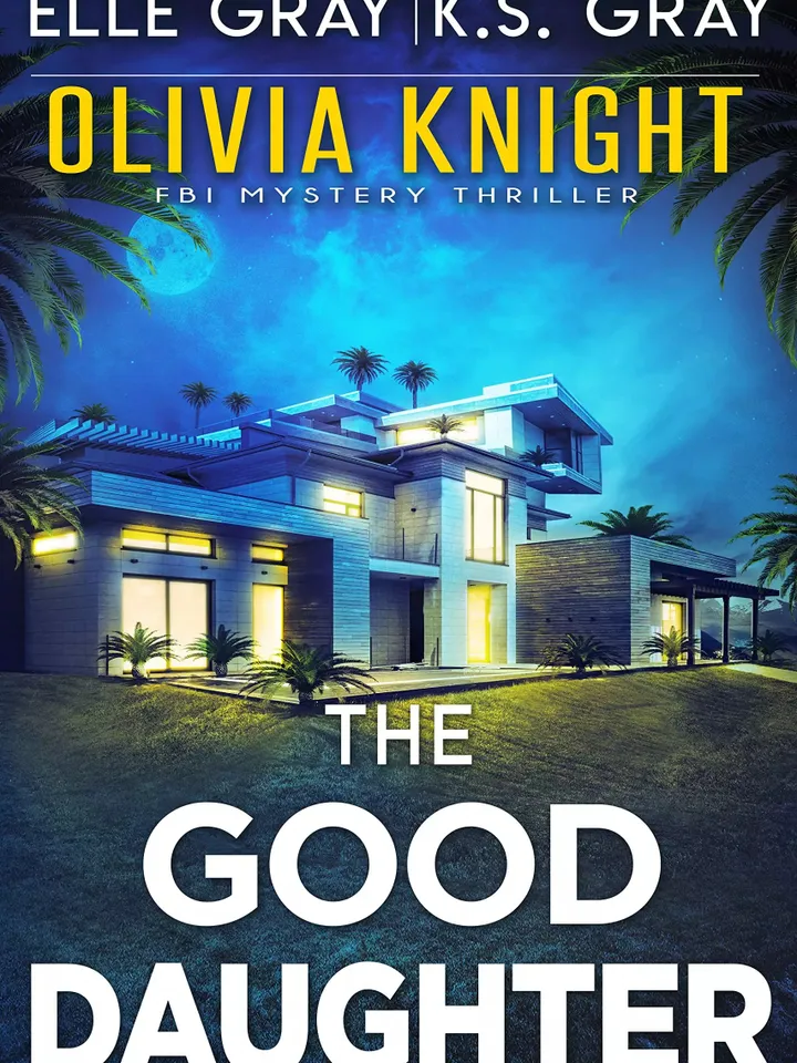 The Good Daughter by Elle Gray Digital Download Ebook PDF