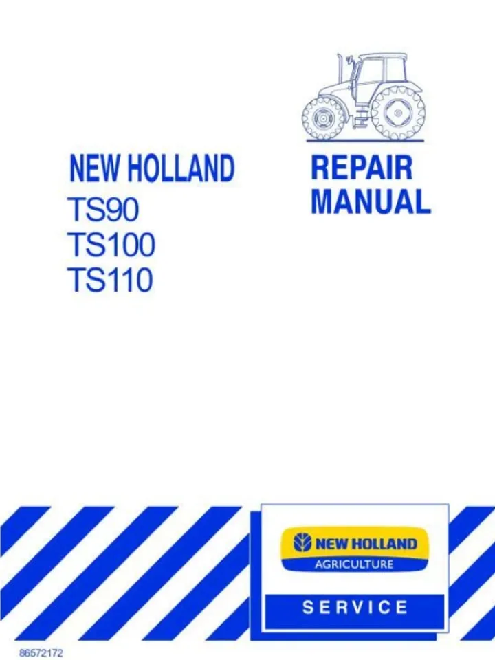 New Holland TS90, TS100, TS110 Tractor Service Manual Repair Shop