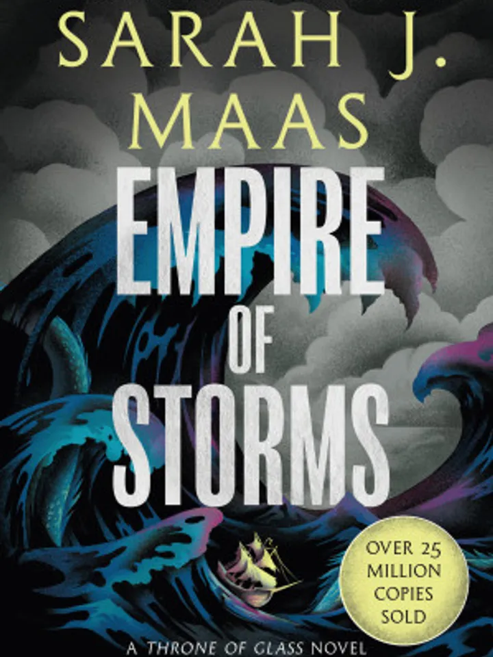 Empire of Storms From the 1 Sunday Times best-selling author of A Court of Thorns and Roses (Throne of Glass Book 5)