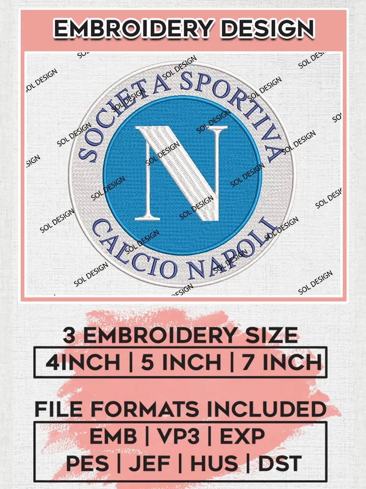 S.S.C. Napoli Embroidery Design Files, Serie A Embroidery files, Serie A S.S.C. Napoli Teams, Football, Digital Download