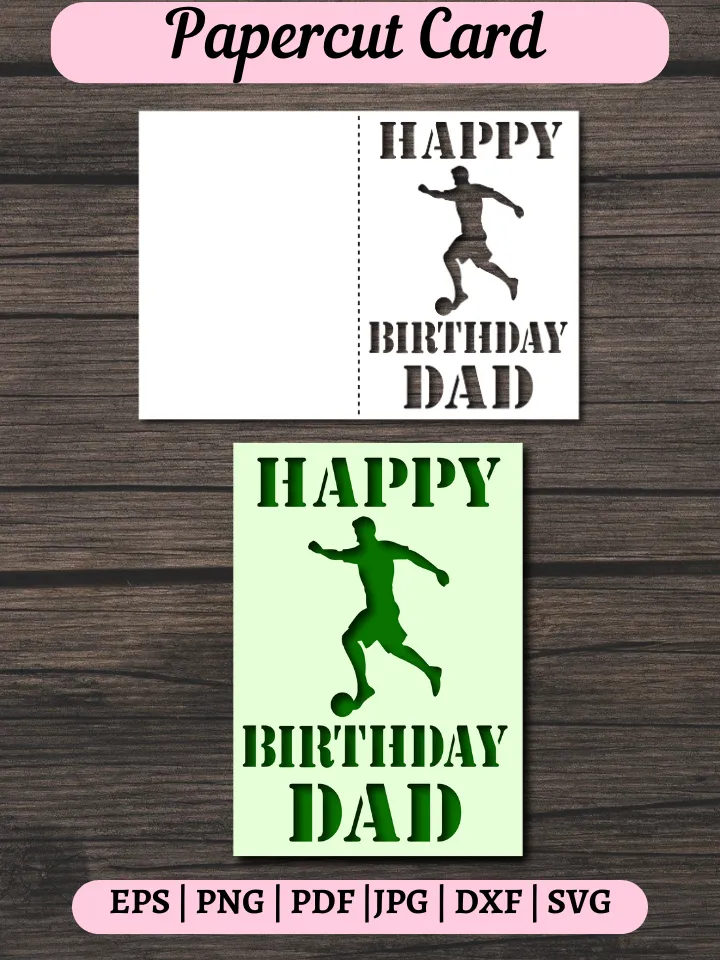 Happy birthday dad card svg, Football svg birthday card
