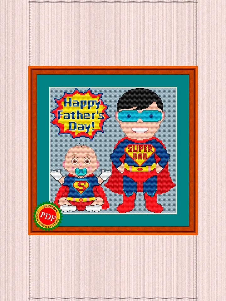 Happy Father’s Day Cross Stitch Pattern | Super Dad