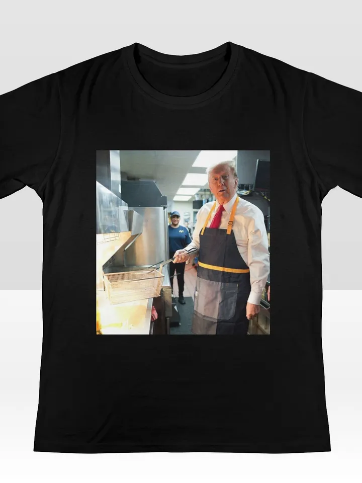 Trump working at McDonalds makes fries Shirt