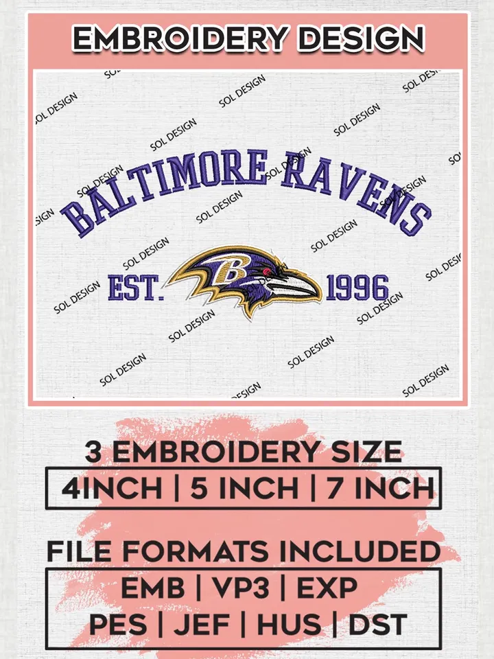 Baltimore Ravens Est 1996 Embroidery Design Files, NFL Ravens, NFL Embroidery Designs, NFL Baltimore Ravens Machine Embroidery Design, Digital Download