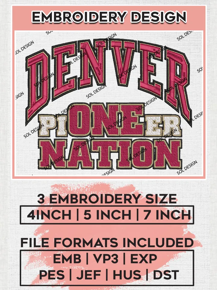 NCAA Denver Pioneer Nation Team Logo Embroidery Design Files, NCAA Denver Pioneers Machine Embroidery, NCAA Teams, Game Day, 3 sizes, NCAA Machine embroidery designs, Digital Download
