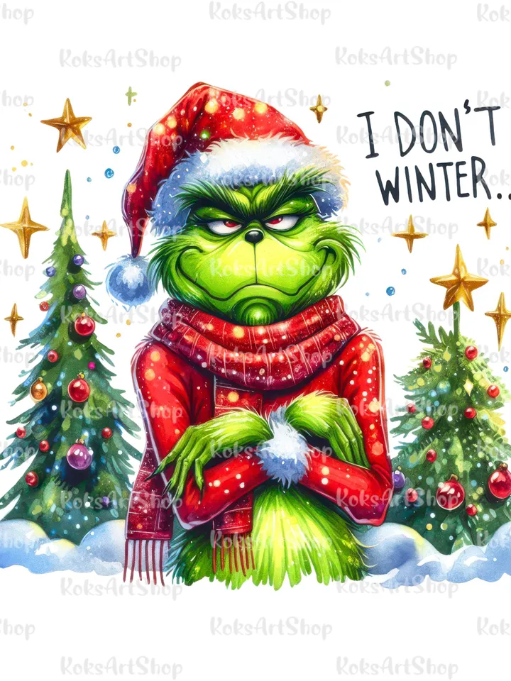 Merry Grinchmas png, I dont winter clipart, Xmas Holiday png, Merry Christmas png, Retro Christmas png, Christmas Movie png, Christmas png