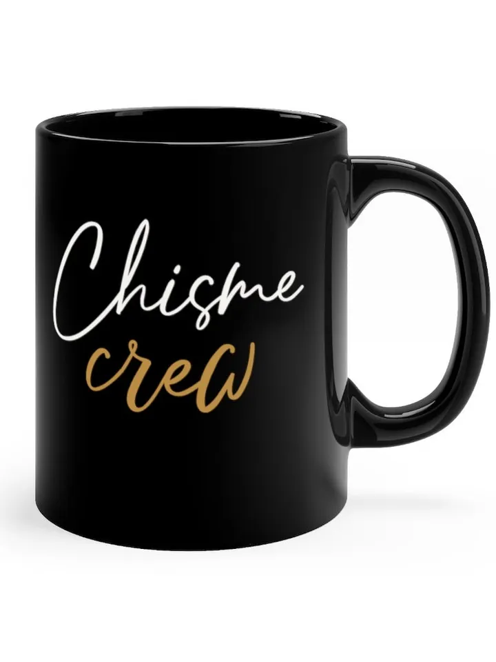 Chisme Crew Black mug 11oz