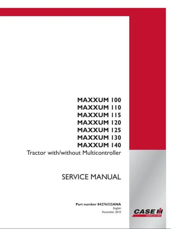 Case Maxxum 100, 110, 115, 120, 125, 130, 140 Tractor Service Manual Repair Shop
