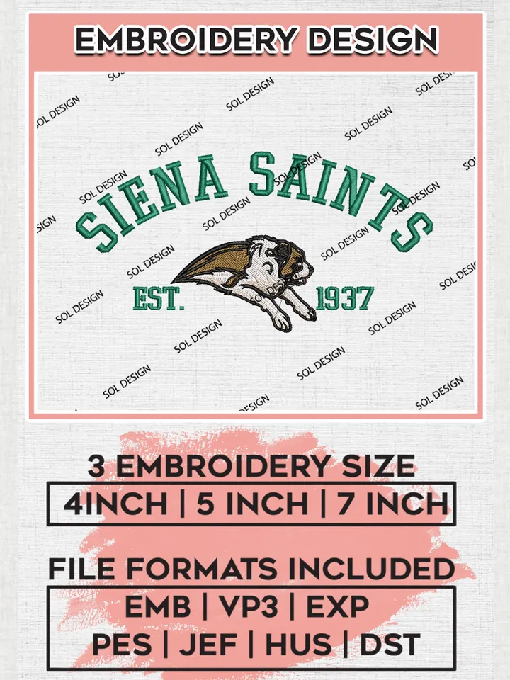 Siena Saints Est 1937 Embroidery Designs, NCAA Siena Saints Team Embroidery, NCAA Team Logo, 3 sizes, Machine embroidery Files, Digital Download